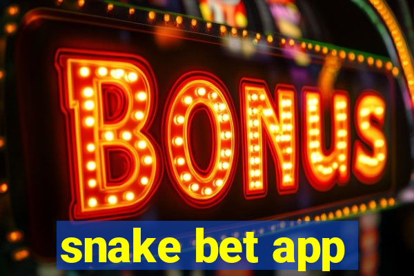 snake bet app